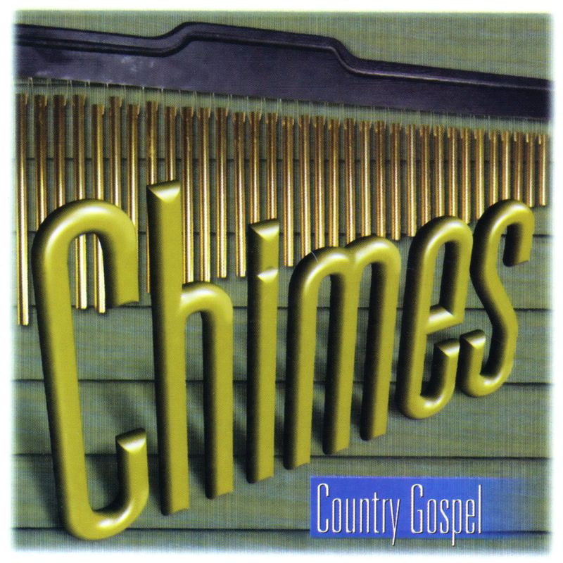 Chimes: Country Gospel