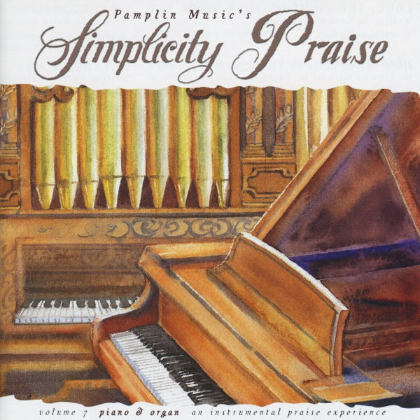 Simplicity Praise Vol 7: Piano & Organ