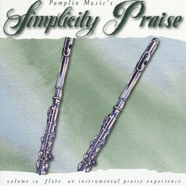 Simplicity Praise Vol 10: Flute