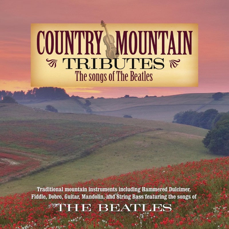 Country Mountain Tributes: The Songs of the Beatles