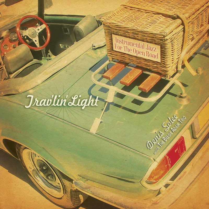 Trav'lin' Light: Instrumental Jazz for the Open Road