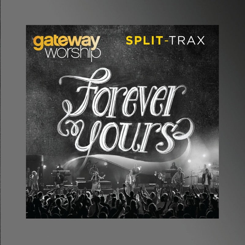 Forever Yours Complete Performance Tracks (Split)