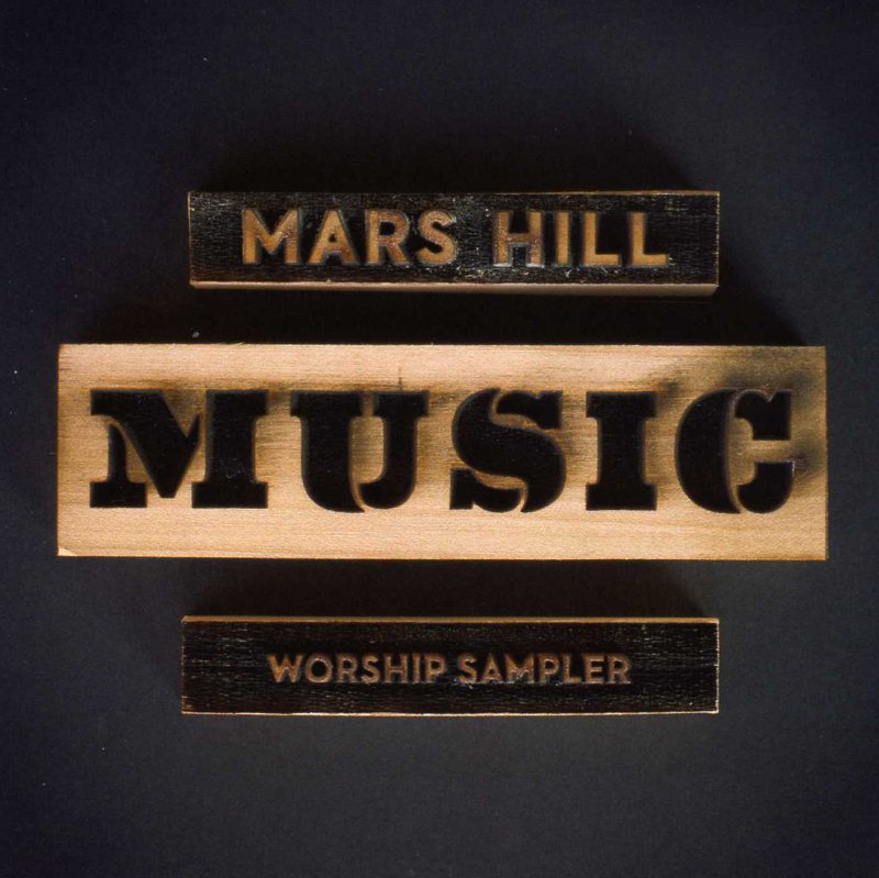 Mars Hill Music Worship Sampler