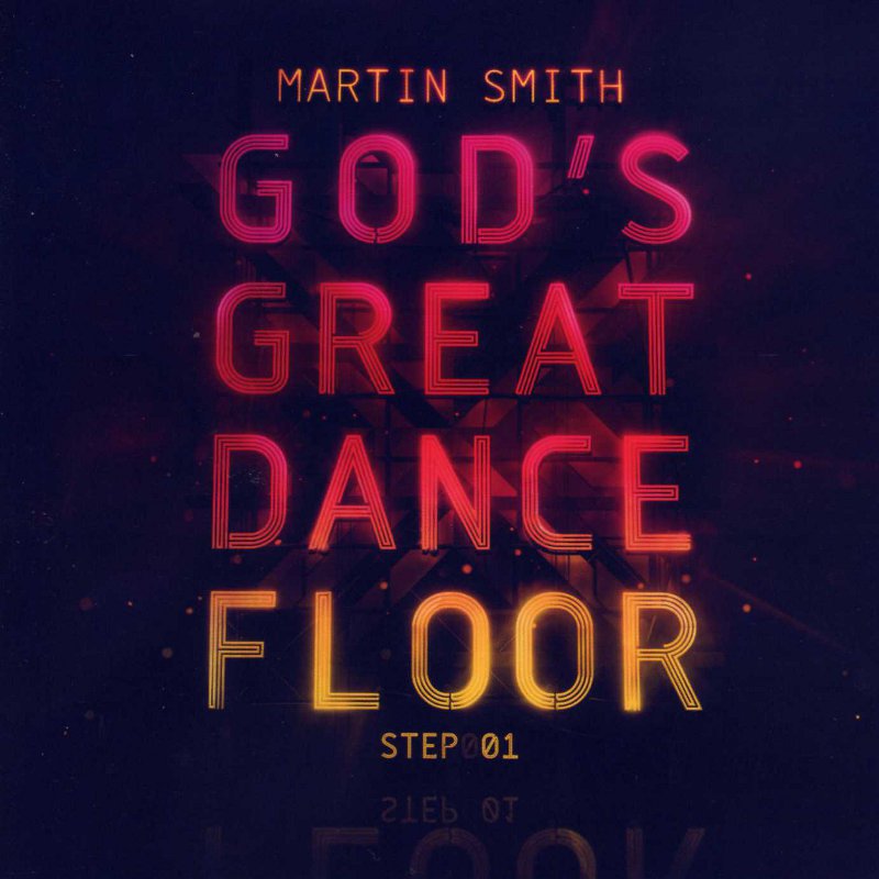 God's Great Dance Floor Step 01