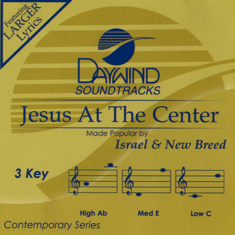 Jesus At The Center