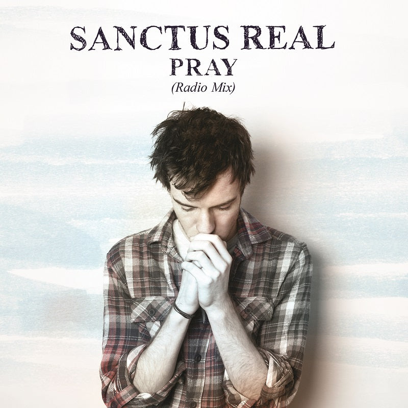 Pray (Radio Mix) - Single