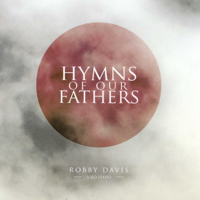 Hymns Of Our Fathers