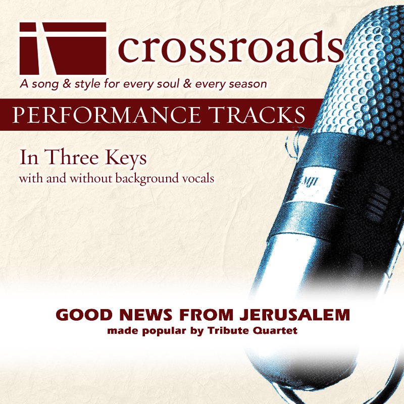 Good News From Jerusalem