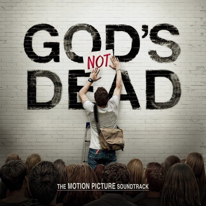 God's Not Dead: The Motion Picture Soundtrack