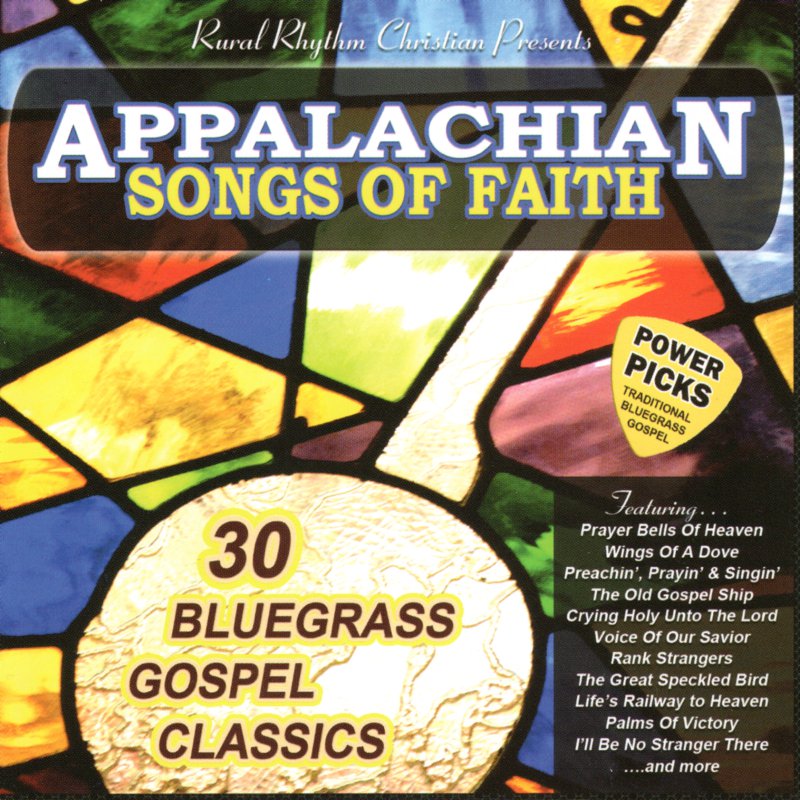 Appalachian Songs Of Faith