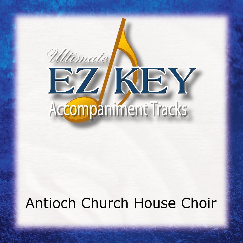 Antioch Church House Choir