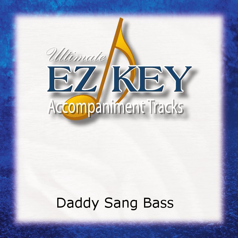 Daddy Sang Bass