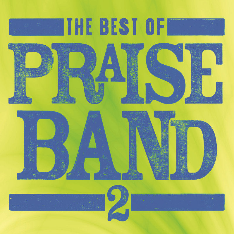 The Best Of Praise Band 2 – MYPRAISE.STORE