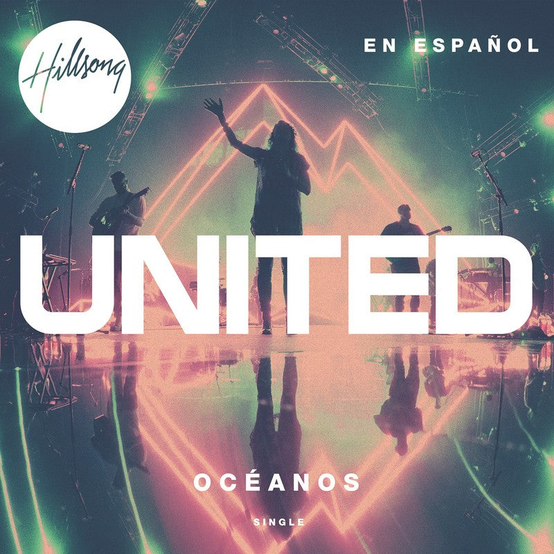 Oceanos (Donde Mis Pies Pueden Fallar) - Single