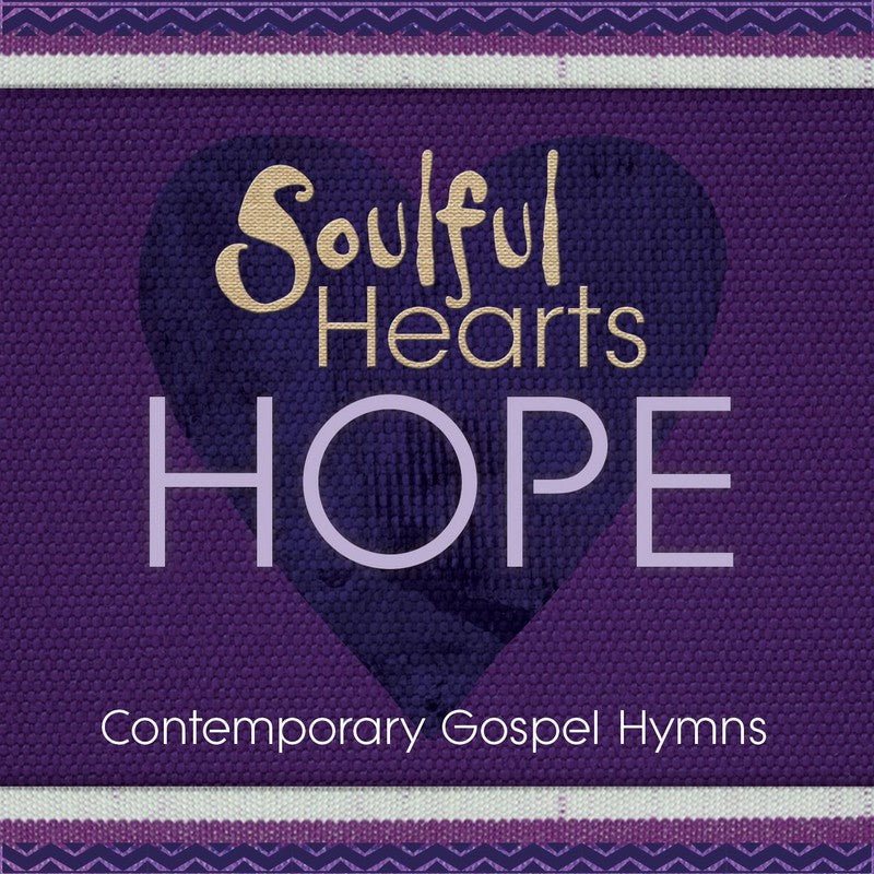 Soulful Hearts: Hope