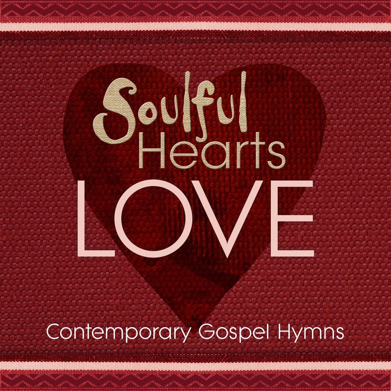 Soulful Hearts: Love