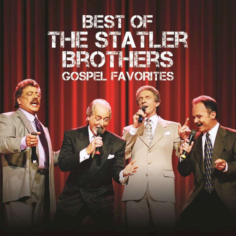 Best Of The Statler Brothers Gospel Favorites