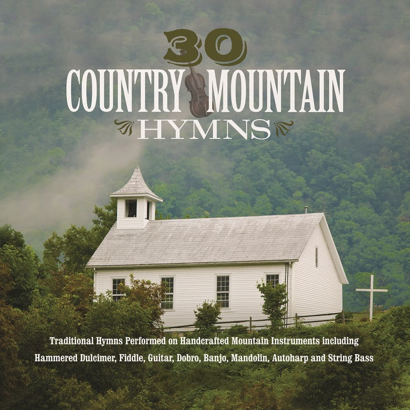 30 Country Mountain Hymns