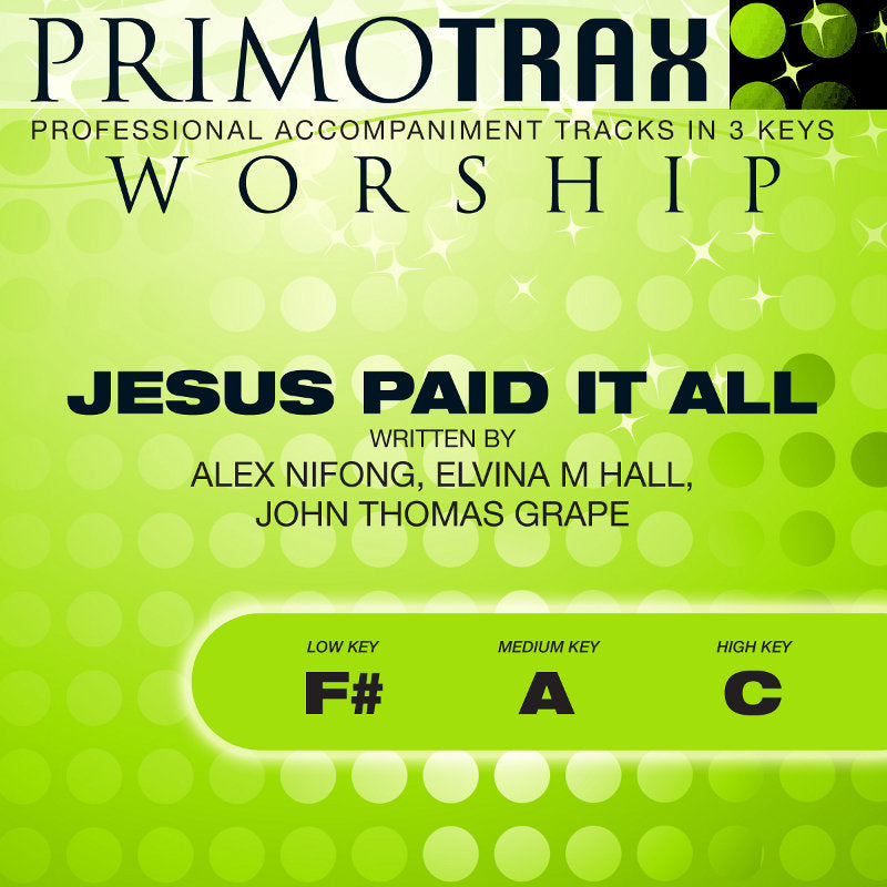 Jesus Paid It All