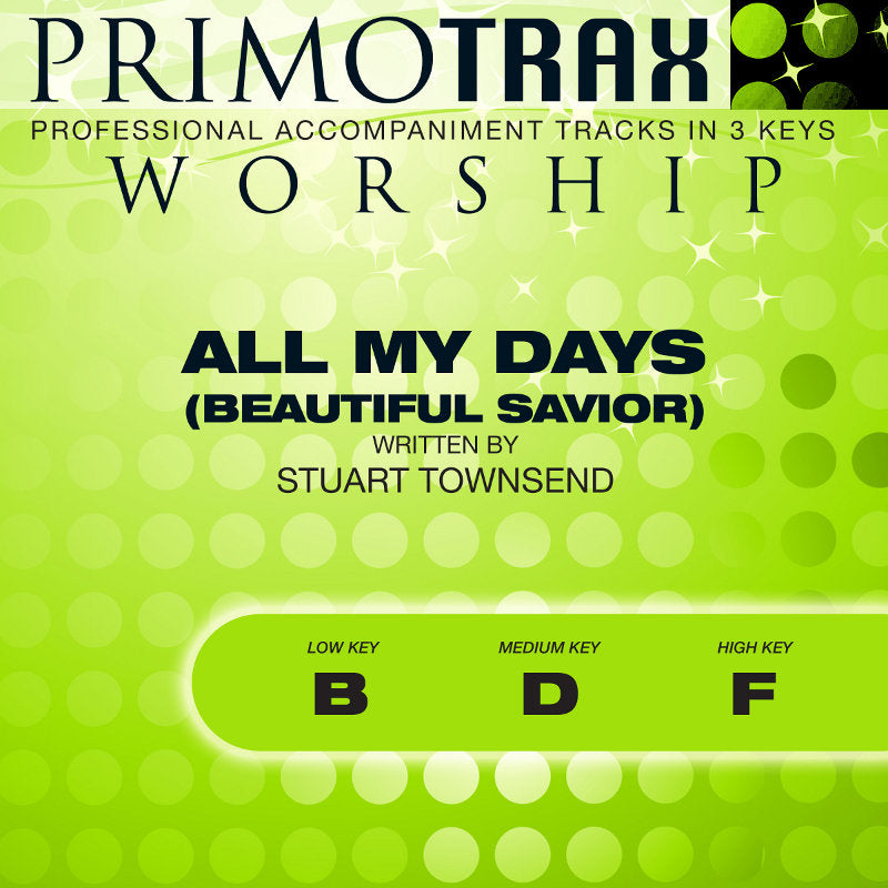 All My Days (Beautiful Savior)