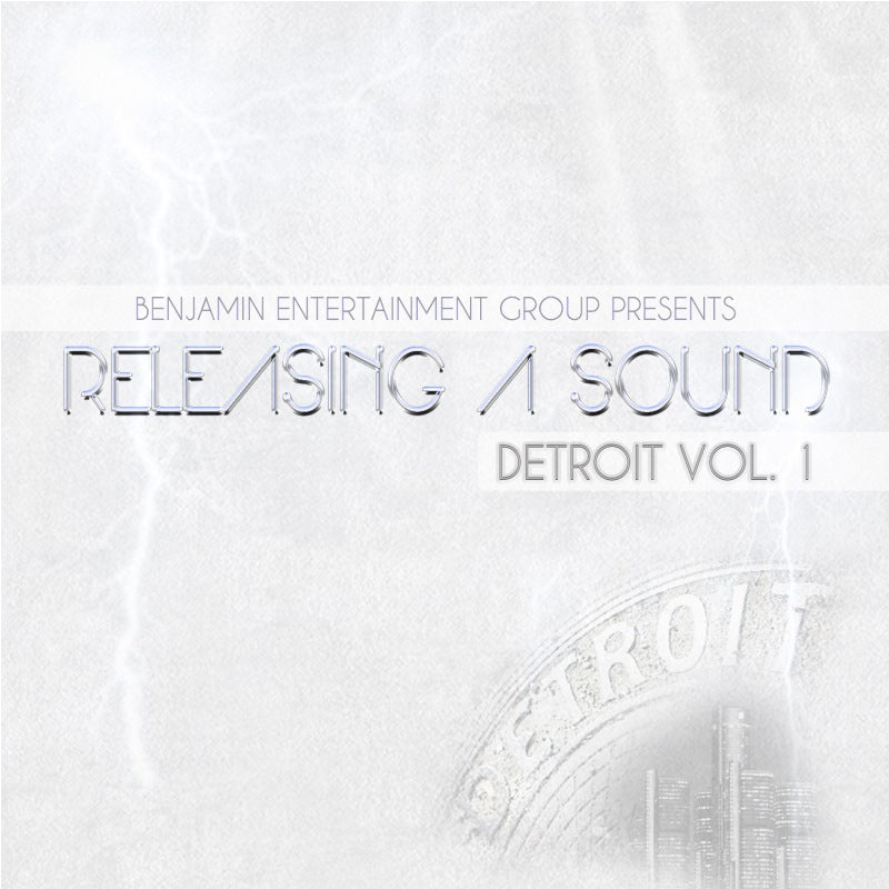 Releasing a Sound Detroit Vol. 1