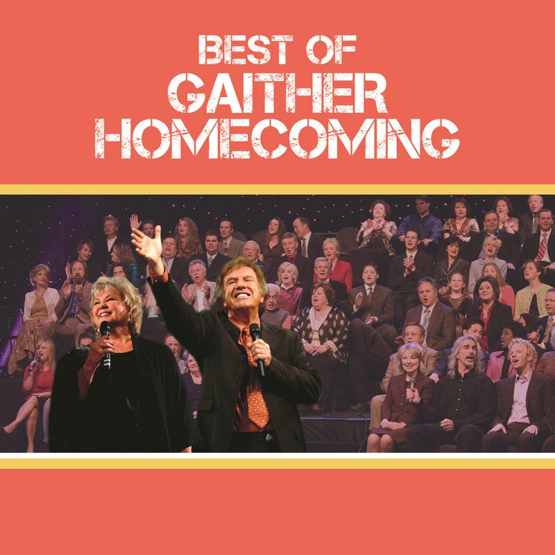 Best Of Gaither Homecoming, Live – MYPRAISE.STORE