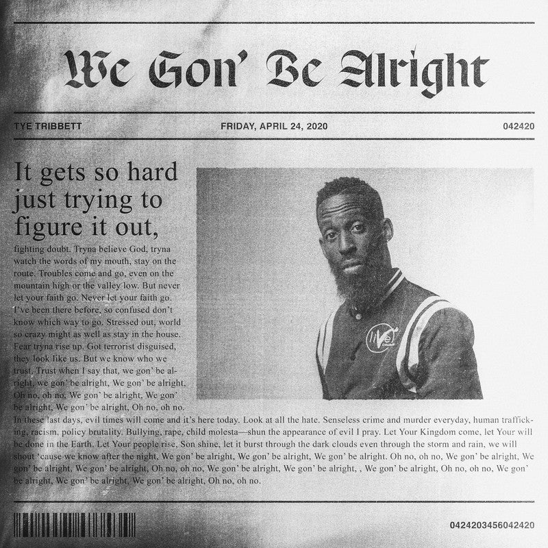 We Gon' Be Alright - Single