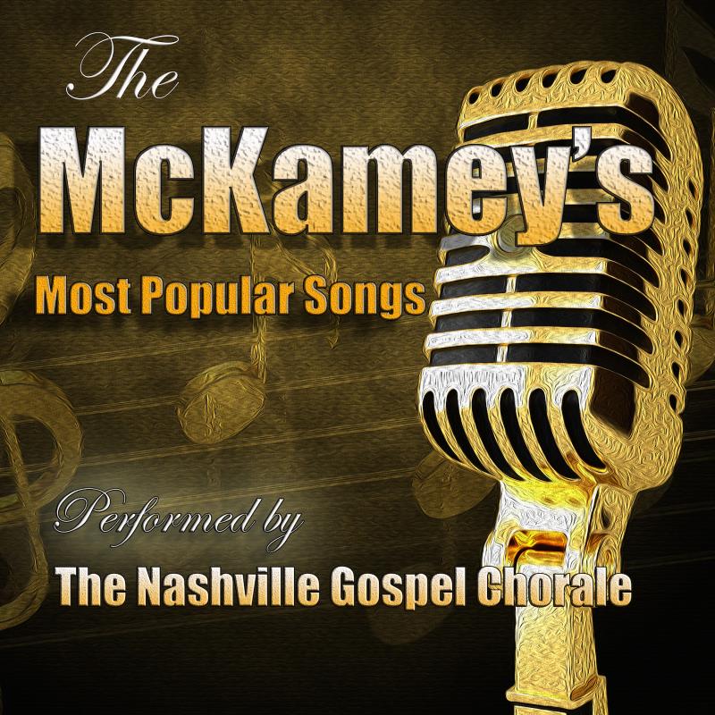 The McKameys' Most Popular Songs