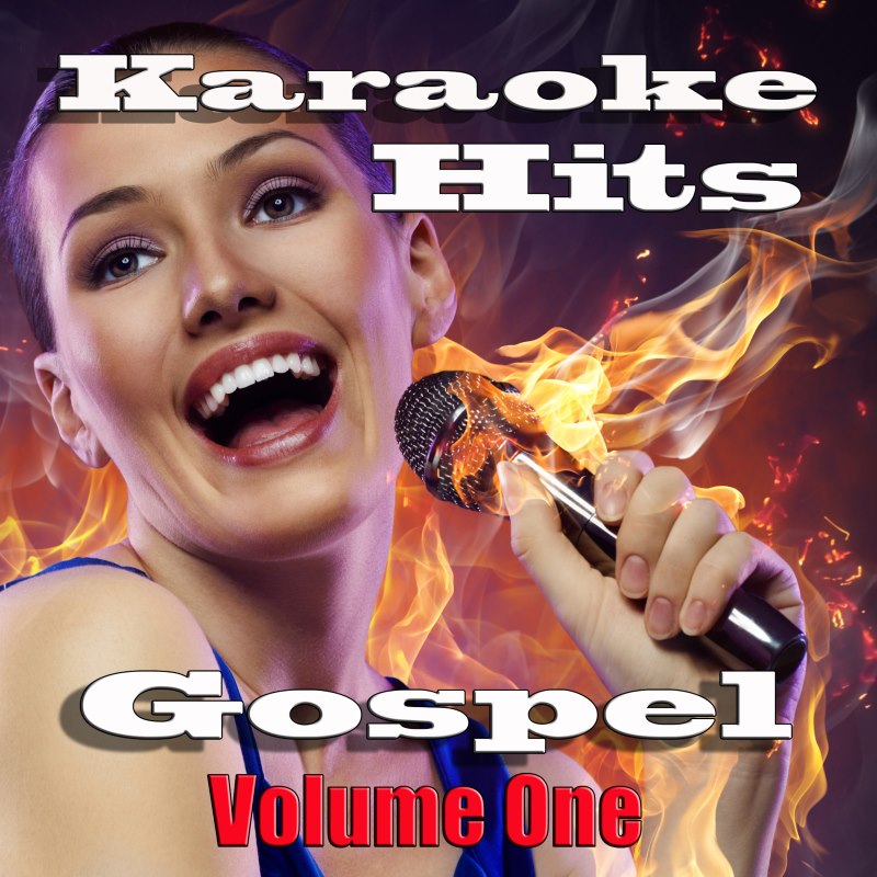 Karaoke Hits, Gospel  Volume One