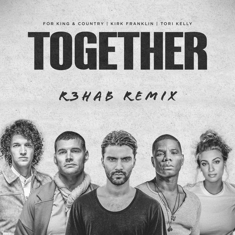 TOGETHER (R3HAB Remix) - Single