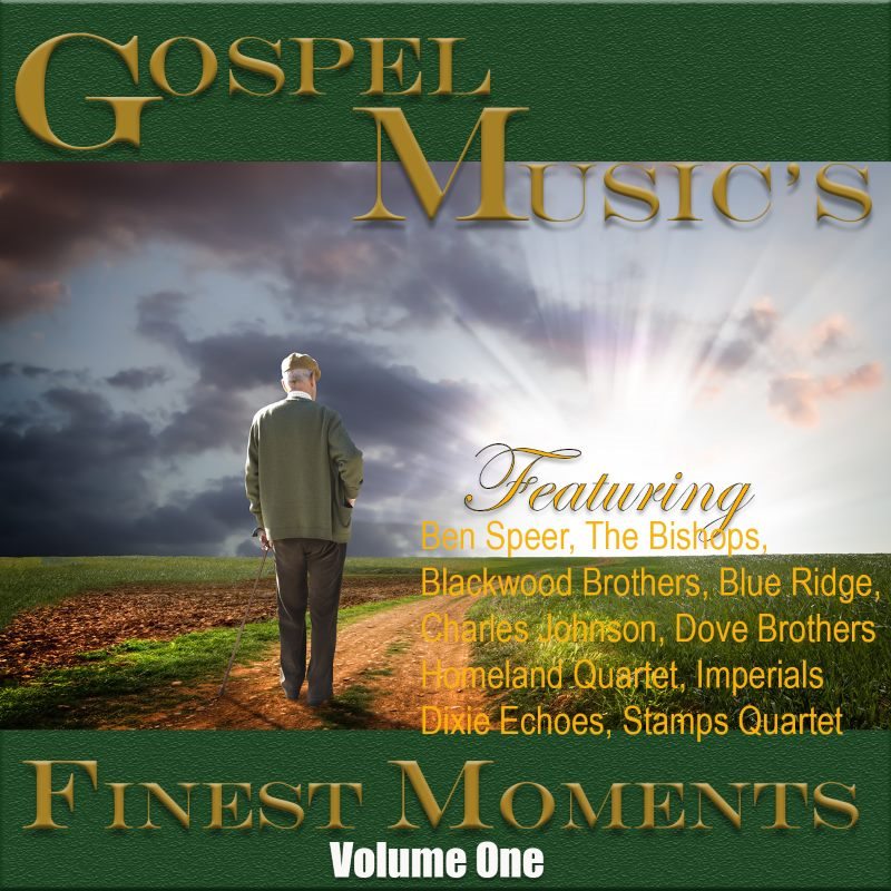 Gospel Music's Finest Moments- Vol. 1