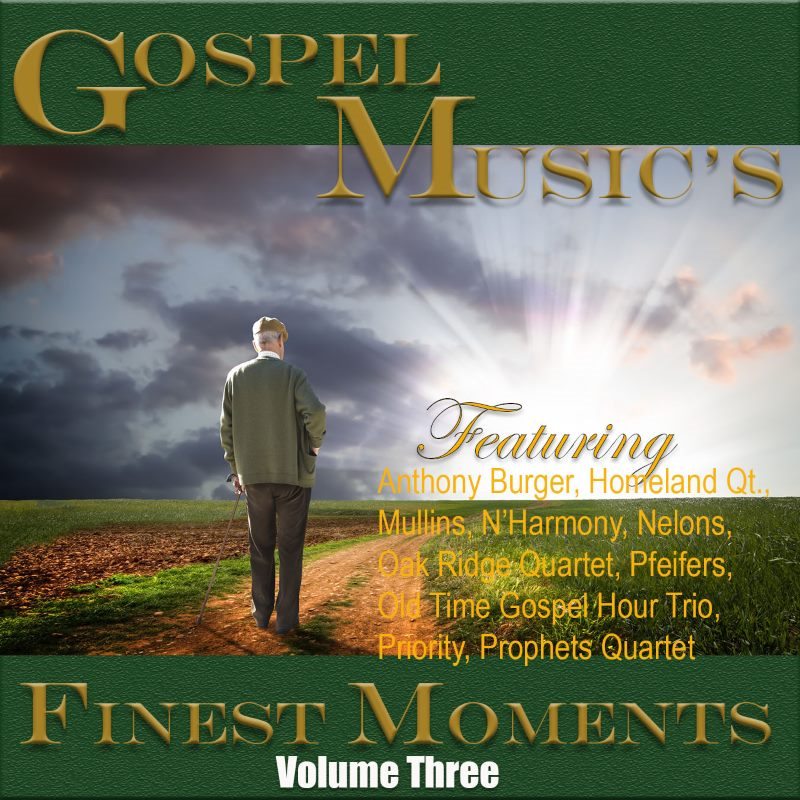 Gospel Music's Finest Moments- Vol. 3