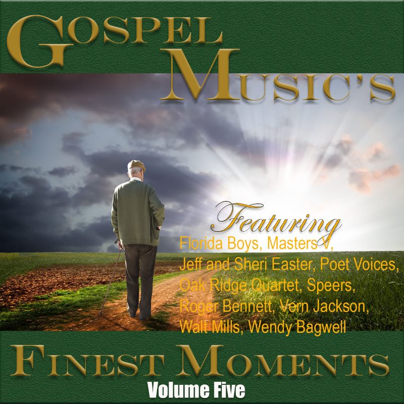 Gospel Music's Finest Moments- Vol. 5