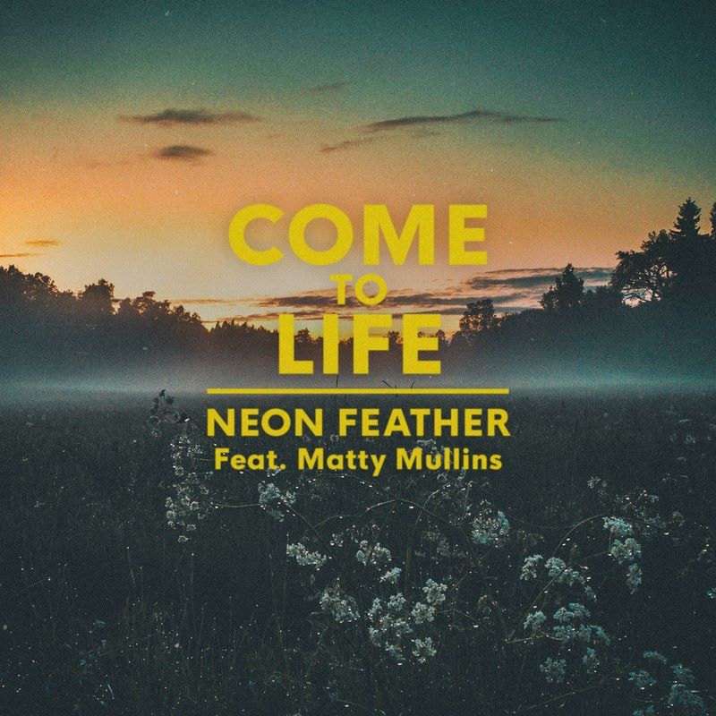 Come To Life - Single