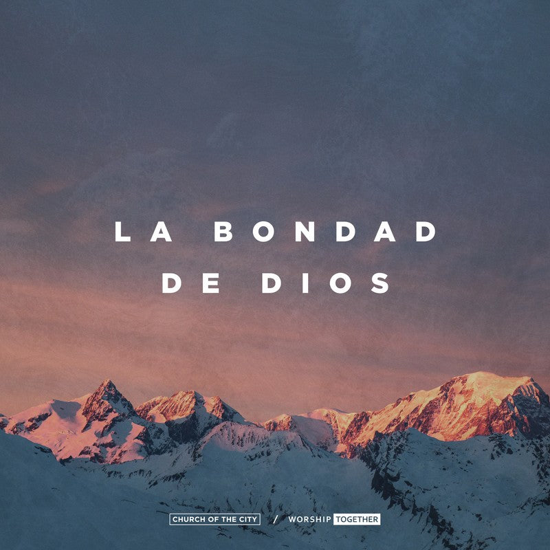 La Bondad De Dios - Single