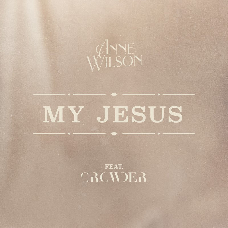 My Jesus- feat. Crowder - Single