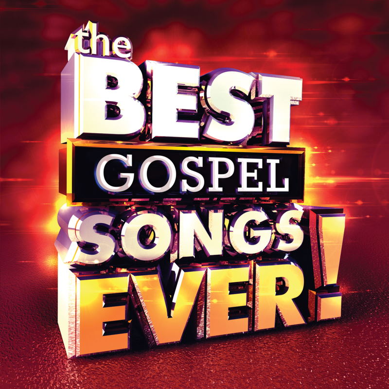 The Best Gospel Songs Ever