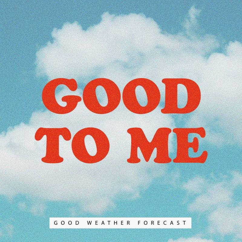 Good To Me (Artist Single)