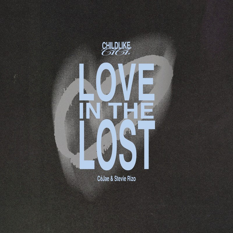 Love In The Lost (Artist Single)