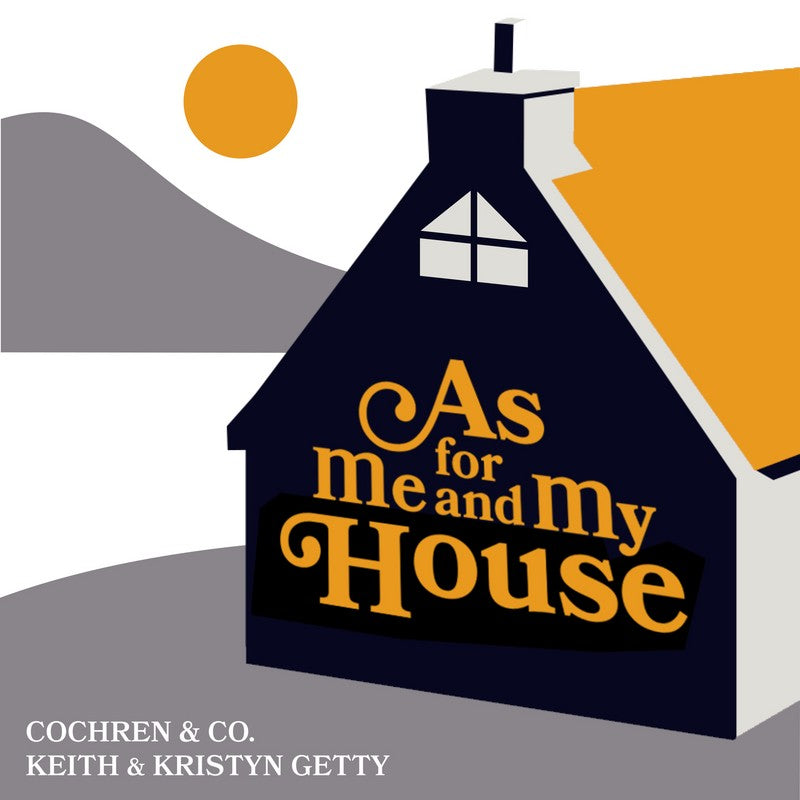 As For Me And My House (Artist Single)