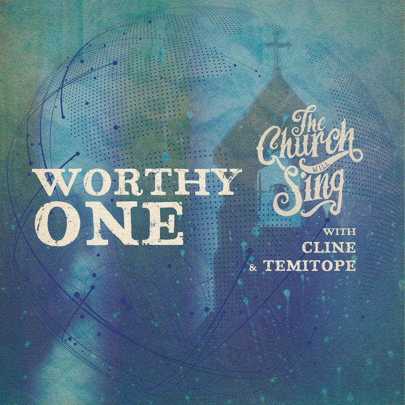 Worthy One (Artist Single)