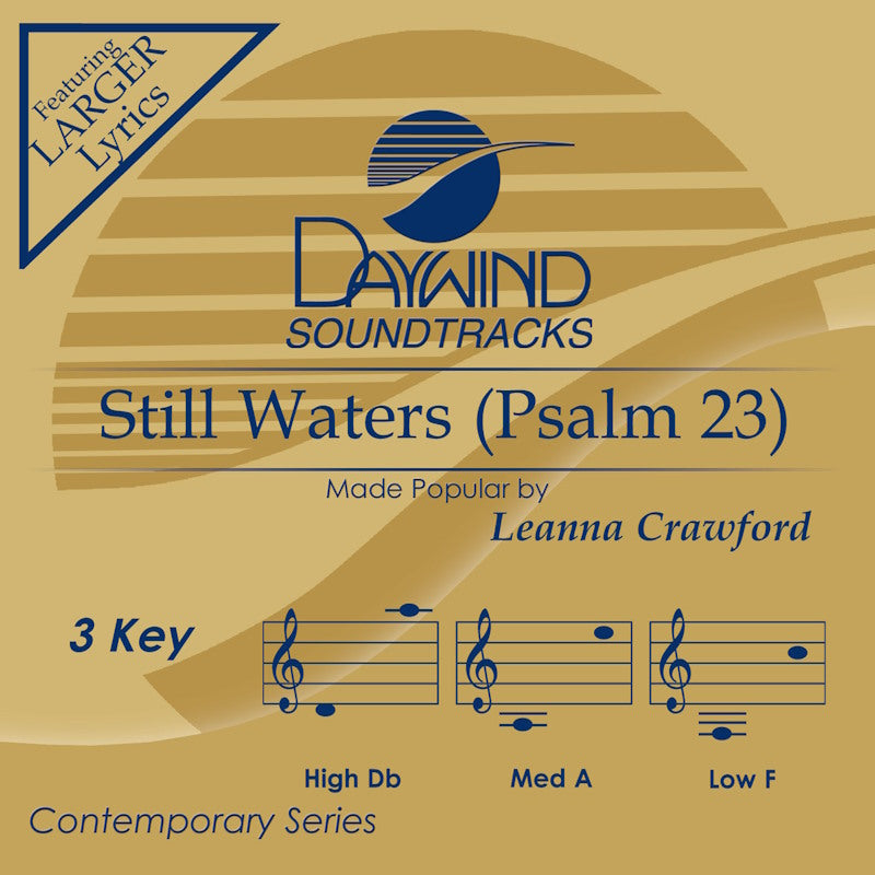 Still Waters (Psalm 23)