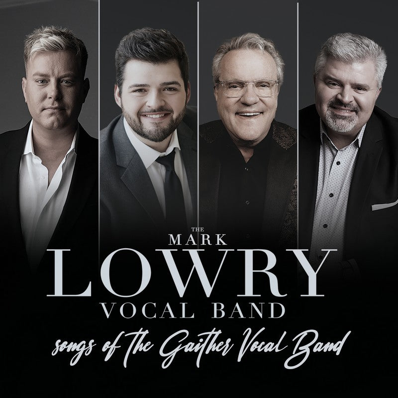 Songs of the Gaither Vocal Band – MYPRAISE.STORE