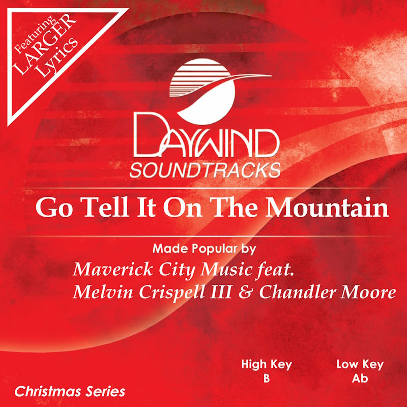 Go Tell It On The Mountain
